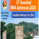 IIT Guwahati MBA Admission 2026 Application Deadline Extended Till February 16; Get Direct Link to Apply Now
